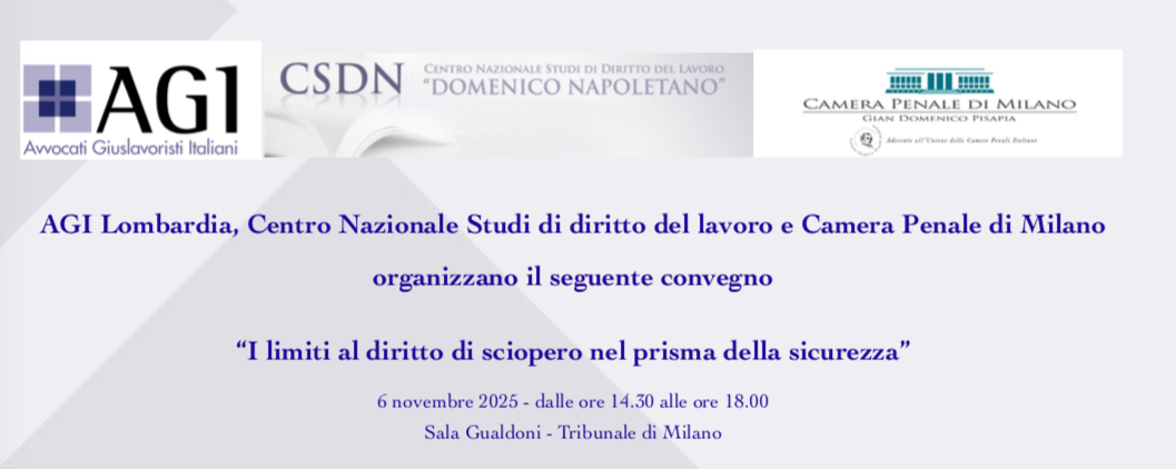 Convegno “I limiti al diritto di sciopero nel prisma della sicurezza”
